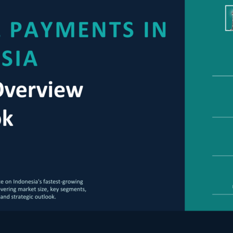 Digital Payments Industry in Indonesia